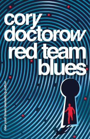 Red Team Blues de Cory Doctorow