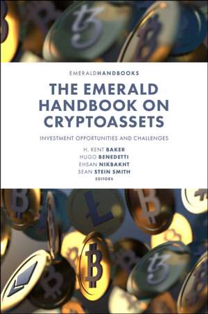 The Emerald Handbook on Cryptoassets – Investment Opportunities and Challenges de H. Kent Baker