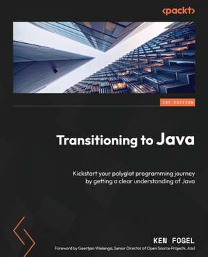 Transitioning to Java de Ken Fogel