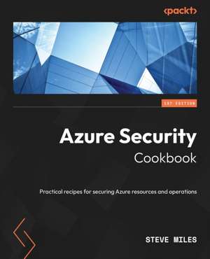 Azure Security Cookbook de Steve Miles