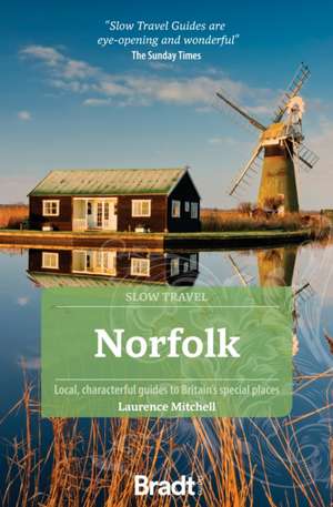 Norfolk (Slow Travel) de Laurence Mitchell