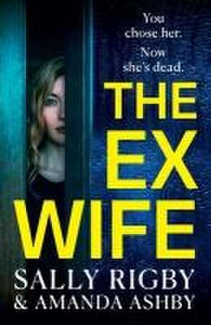 The Ex-Wife de Sally Rigby