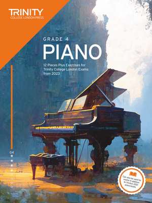 Trinity College London Piano Exam Pieces Plus Exercises from 2023 Grade 4