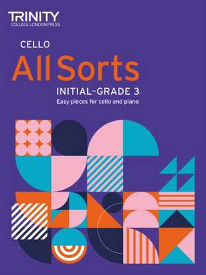 Cello All Sorts (Revised) de Trinity College London