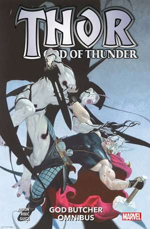 Thor: God of Thunder - God Butcher Omnibus de Jason Aaron