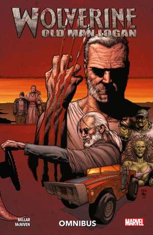 Wolverine: Old Man Logan de Mark Millar