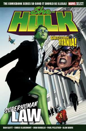 Marvel Select She Hulk: Superhuman Law de Dan Slott