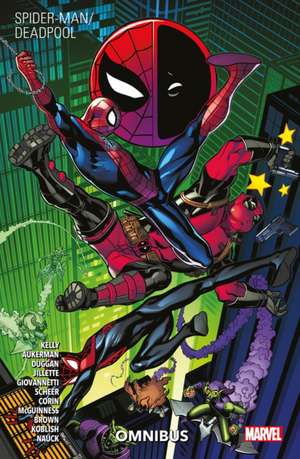 Spider-Man/Deadpool Omnibus de Joe Kelly