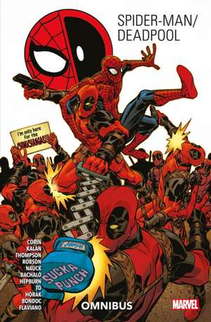 Spider-Man/Deadpool Omnibus Vol. 2 de Joshua Corin