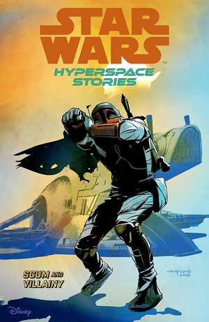 Star Wars Hyperspace Stories: Scum and Villainy de Amanda Diebert