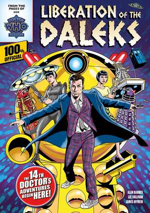 Doctor Who: Liberation of The Daleks de Alan Barnes