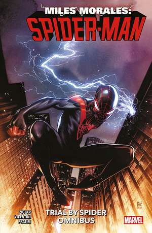 Miles Morales: Spider-Man: Trial by Spider Omnibus de Cody Ziglar