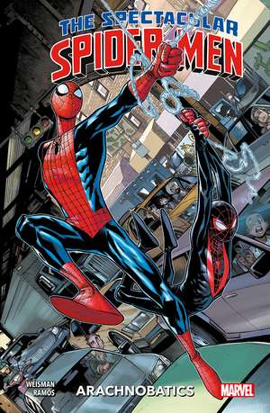 The Spectacular Spider-Men Vol.1: Arachnobatics de Greg Weisman