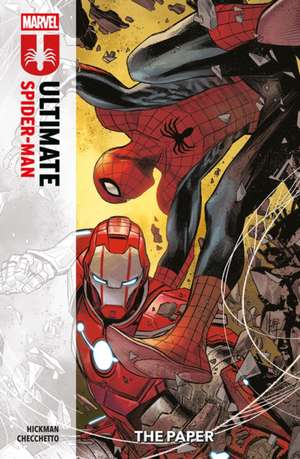 Ultimate Spider-Man Vol. 2: The Paper de Jonathan Hickman