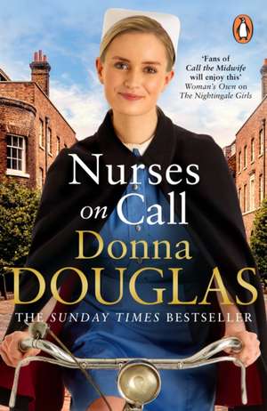 Nurses on Call de Donna Douglas