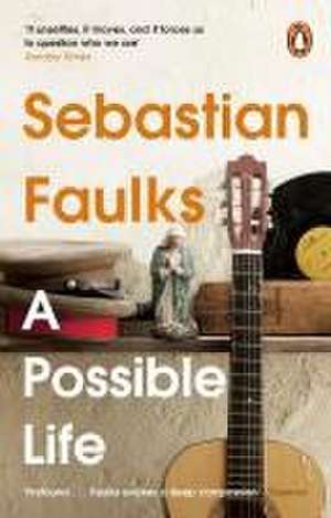 A Possible Life de Sebastian Faulks