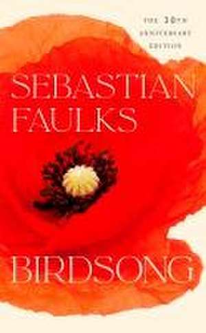 Birdsong de Sebastian Faulks