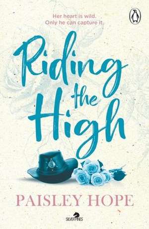 Riding the High de Paisley Hope