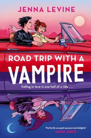 Road Trip with a Vampire de Jenna Levine