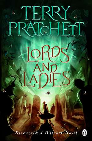 Lords And Ladies de Terry Pratchett