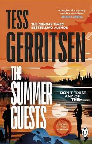 The Summer Guests de Tess Gerritsen