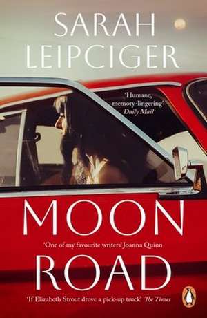 Moon Road de Sarah Leipciger