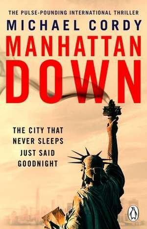 Manhattan Down de Michael Cordy
