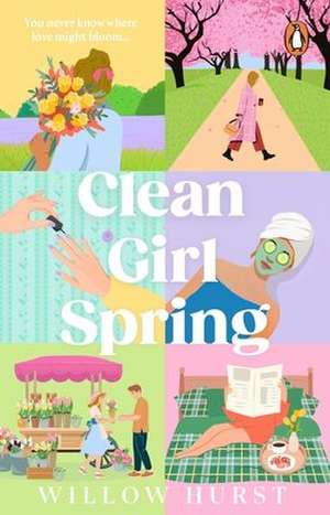 Clean Girl Spring de Willow Hurst