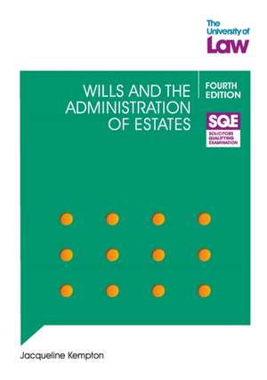 SQE - Wills and the Administration of Estates 4e de Jacqui Kempton