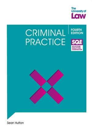 SQE - Criminal Practice 4e de Sean Hutton