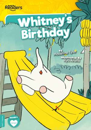 Whitney's Birthday de Madeline Tyler