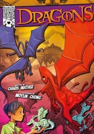 Dragons de Charis Mather