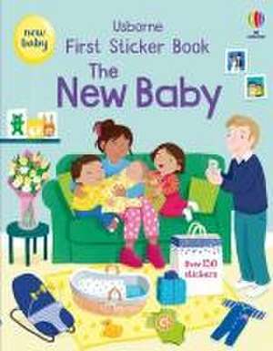 First Sticker Book the New Baby de JESSICA GREENWELL