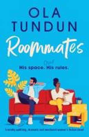 Roommates de Ola Tundun