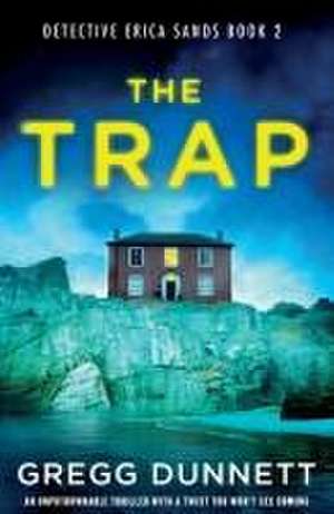 The Trap de Gregg Dunnett