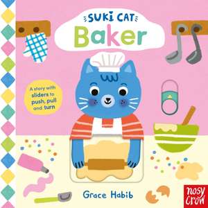 Suki Cat: Baker de Nosy Crow Ltd
