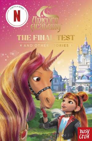 Unicorn Academy de Nosy Crow Ltd