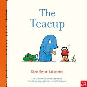 The Teacup de Chris Naylor-Ballesteros