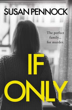 If Only de Susan Pennock