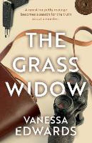 The Grass Widow de Vanessa Edwards