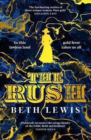 The Rush: A BBC Radio 2 Book Club Pick de Beth Lewis