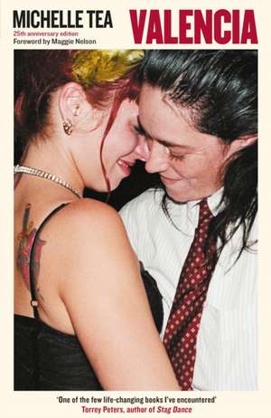 Valencia de Michelle Tea
