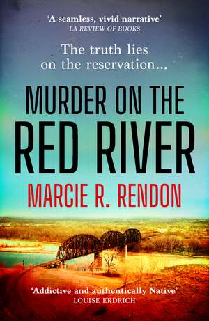 Murder on the Red River de Marcie Rendon