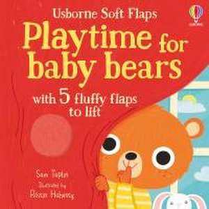 Playtime for Baby Bears de Sam Taplin