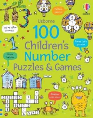 100 Children's Number Puzzles and Games de Phillip Clarke