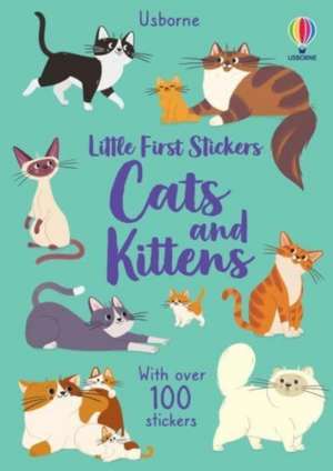 Little First Stickers Cats and Kittens de Caroline Young