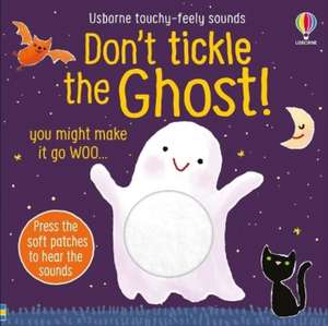 Don't Tickle the Ghost! de Sam Taplin