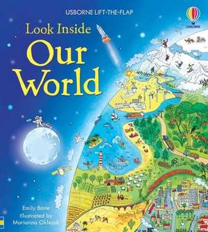 Look Inside Our World de Emily Bone