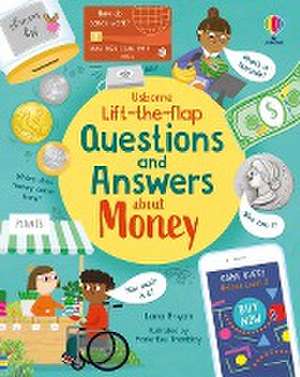 Lift-The-Flap Questions and Answers about Money de Lara Bryan