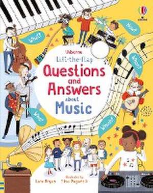 Lift-The-Flap Questions and Answers about Music de Lara Bryan